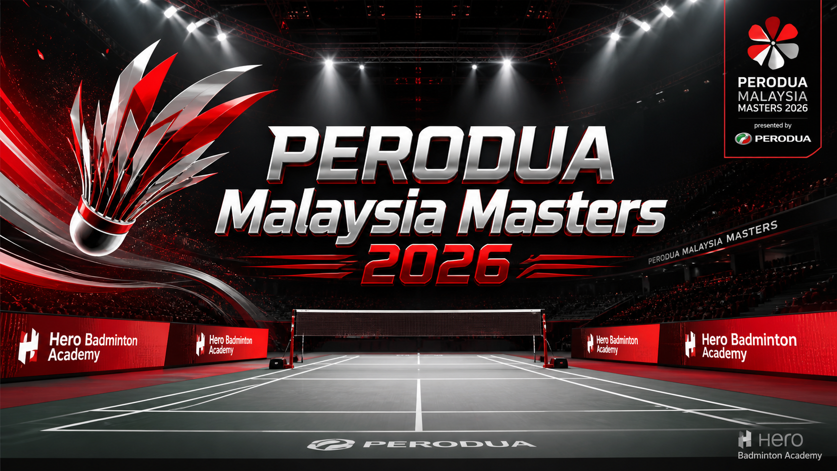 پوستر مسابقات بدمینتون PERODUA Malaysia Masters 2026 presented by Daihatsu در سالن یونیفای آرنا کوالالامپور مالزی