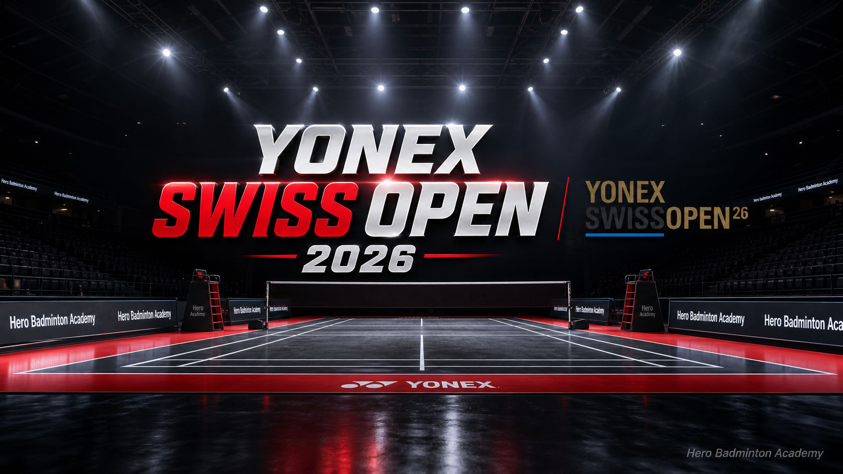 پوستر مسابقات بدمینتون YONEX Swiss Open 2026 در سالن سنت یاکوب‌س‌هاله بازل سوئیس