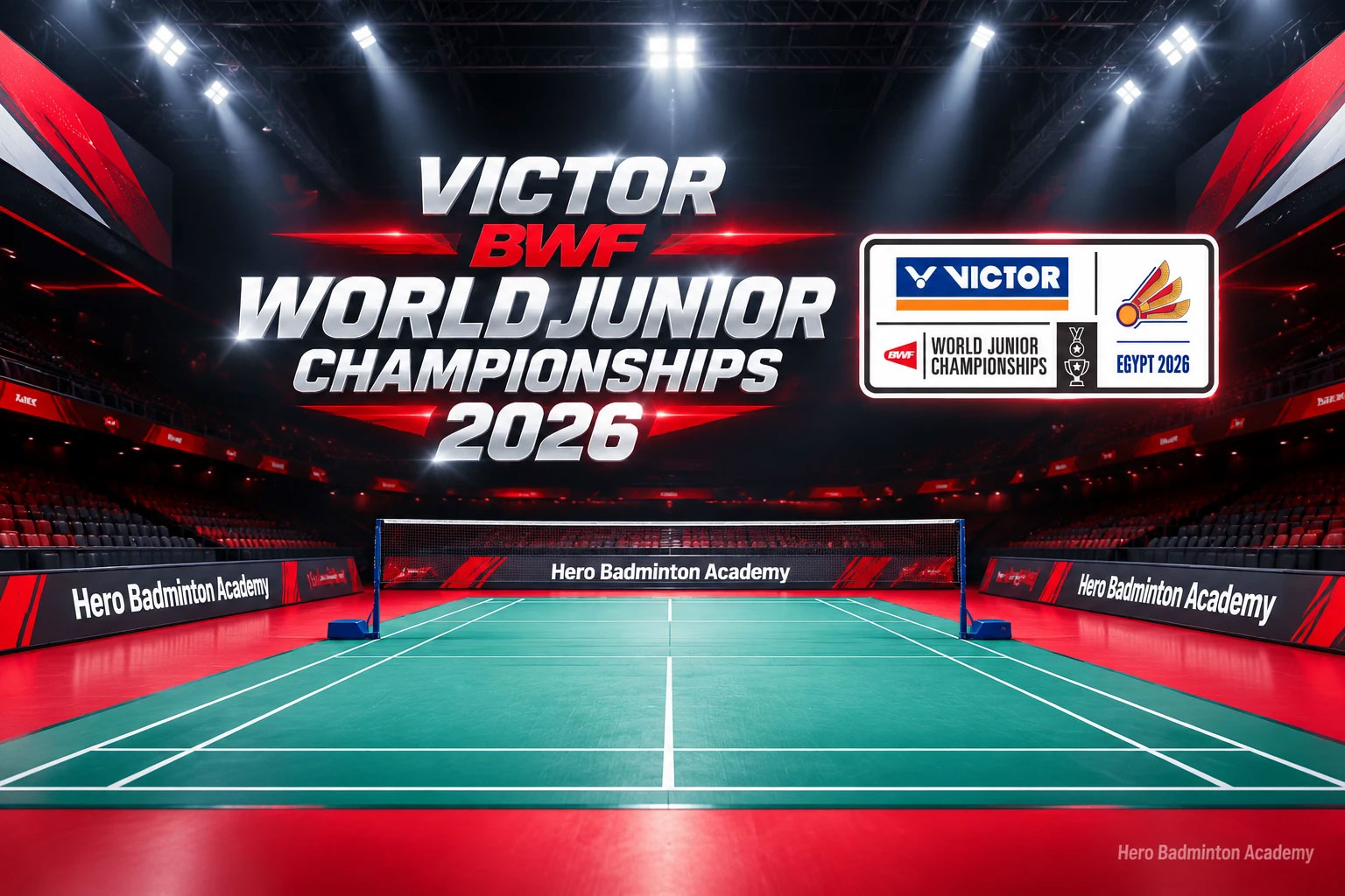 قهرمانی جوانان جهان بدمینتون ۲۰۲۶ قاهره؛ مسابقات تیمی VICTOR BWF World Junior Team Championships و جام سوهاندیناتا